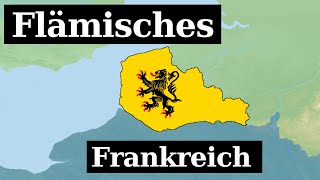 Französisch Flandern  Die Geschichte des niederländischen Frankreichs [upl. by Donna]