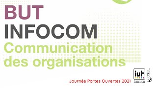 Le BUT Infocom parcours Communication des Organisations [upl. by Hayalat321]