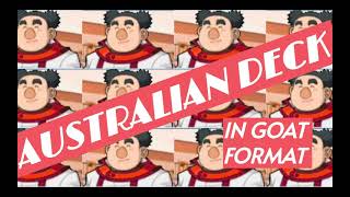 AUSTRALIAN DECK  SRS Goat Format Deck Profile Ft Raja239 9 [upl. by Petua]