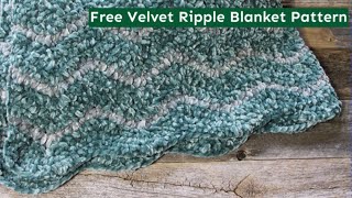 Make Free Leaf Ripple Velvet Throw Blanket Pattern Bernat Velvet Yarn Soft [upl. by Manella12]