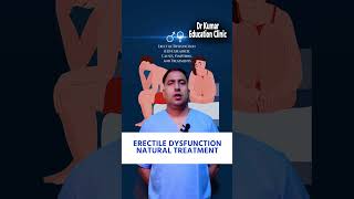 ERECTILE DYSFUNCTION NATURAL TREATMENT [upl. by Sibel]