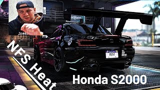 Epic NFS Heat Honda S2000 Customization with Ice Nima 4K UHD Extreme graphics [upl. by Odicalp]