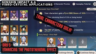 Stage 5 Enhancing the Photothermal Effect 4000 Points  VibroCrystal Applications  Genshin 46 [upl. by Mccreery211]