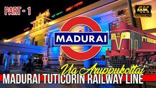 Madurai Tuticorin Via Aruppukottai New Railway Line Project Update [upl. by Akinehc19]