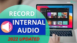 How to Record Internal Audio on Mac？2023 Updated [upl. by Nyladnohr567]