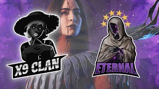 ETERNAL VS X9 CLAN  ETERNAL POV  DEAD BY DAYLIGHT [upl. by Ettegroeg]