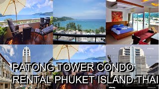 Patong Tower Condo Rental Phuket Island Thailand [upl. by Bette-Ann295]