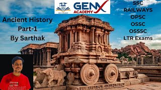 ANCIENT HISTORY BY SARTHAK ll FOR OPSC ll OSSC ll SSC ll OSSSC ll OMAS ll LTR ll PART1 [upl. by Brahear943]