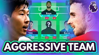 FPL 202425 MY AGGRESSIVE GW1 TEAM amp STRATEGY  Fantasy Premier League New Season Team Selection [upl. by Flanigan18]