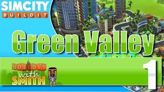 SimCity Buildit 2019  Green Valley  Ep 1 [upl. by Enywtna358]