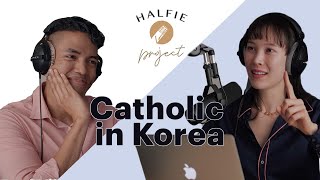 How the Catholic Church Changed Korean Society  Government  The Halfie Project Podcast [upl. by Horn333]