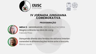 Mesa 5  Jornada Junguiana Comemorativa do IJUSC [upl. by Mitran222]