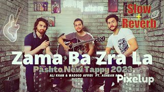 Zma ba zrha la zana tor ki Slow reverb Ali khan amp Wadood afridi  music Ashban roy amp sheroon [upl. by Ingrim]