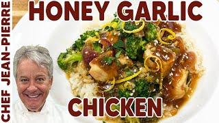 Honey Garlic Chicken Stir Fry  Chef JeanPierre [upl. by Tiana]