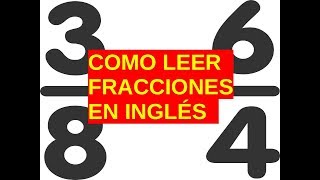 aprender ingles  fracciones en Ingles y Español  Fractions in English [upl. by Ardnahc]