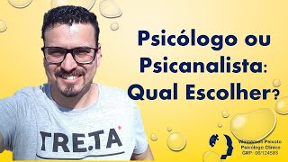 Psicólogo ou Psicanalista Qual Escolher  Wemerson Peixoto de Melo Moura  Psicólogo [upl. by Sarat97]