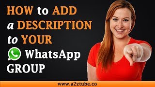 How to Add a Description to Your WhatsApp Group on an Android Device [upl. by Johanna]