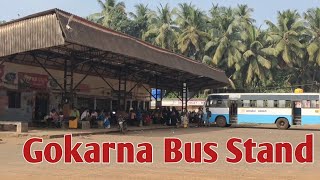 Gokarna Bus Stand  Gokarna Bus Stop Gokarna Bus Stand Karnataka [upl. by Emmery]