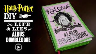 The Life and Lies of Albus Dumbledore  Harry Potter DIY [upl. by Imotih]