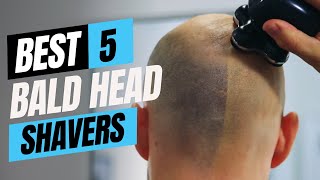 Best Bald Head Shavers 2024 Don’t Buy Until You Watch This [upl. by Gav]