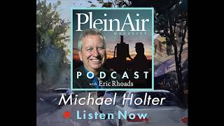 PleinAir Podcast Episode 97 Michael Holter [upl. by Peterson]