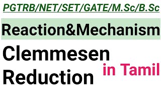 5 Clemmensen Reduction with mechanism  in Tamil [upl. by Caro]