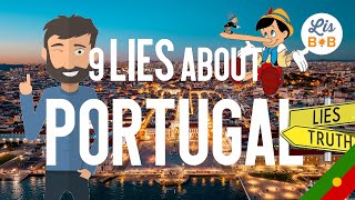 9 lies you have been told about Portugal 🇵🇹 [upl. by Doowyah]