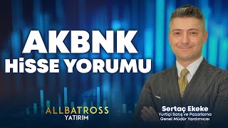 Sertaç Ekekeden AKBNK Hisse Yorumu quot18 Ekim 2024quot  Allbatross Yatırım [upl. by Mariko]