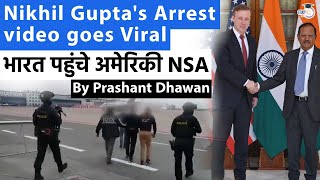 Viral video of Nikhil Guptas Arrest  US sends National Security Advisor to India [upl. by Germin755]