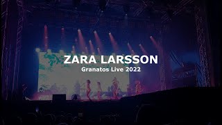 ZARA LARSSON Granatos Live Lithuania 06082022 [upl. by Erl]