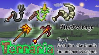 Top 5 Best Summoner Weapons In PreHardmode [upl. by Enaoj]