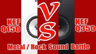 SOUND BATTLE MetalRock Music Comparison  Q150 VS Q350 with Cambridge CXA61 [upl. by Oryaj]