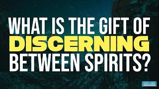 What is the Gift of Discerning Between Spirits [upl. by Ynohtnaleahcim]