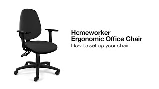 Homeworker Ergonomic Office Chair How to set up your chair [upl. by Keithley]