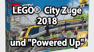 LEGO Züge 2018 und neue Power Functions quotPowered Upquot [upl. by Sutherlan222]