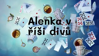 Alenka v říši divů  audiokniha [upl. by Alida299]