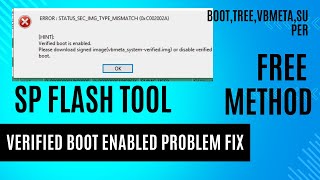 All mtk verified boot enabled sp flash tool error fixed free method [upl. by Aserehc173]