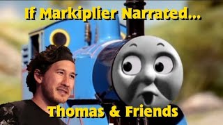 If Markiplier Narrated Thomas amp Friends  Thomas amp Gordon Markiplier AI Narration [upl. by River527]