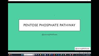 The Pentose Phosphate Pathway [upl. by Charin511]