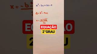 ✍ EQUAÇÃO DE 2°GRAU  MÉTODO DE BHASKARA 💥 shorts matemática [upl. by Pru]