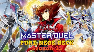 2024 PURE NEOS amp NEOSPACIANS in YuGiOh Master Duel Season 25 [upl. by Anyehs]