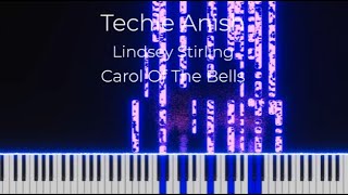 Lindsey Stirling  Carol Of The Bells  Piano Cover By Techie Anish piano [upl. by Swanhilda]