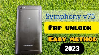 Symphony v75 frp bypass Easy method V75 Google account bypass 100 working [upl. by Ahteral859]