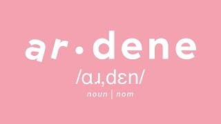 How to Pronounce Ardene [upl. by Ekenna]