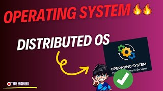 Distributed Operating System  Operating System Complete Course in Hindi  True Engineer [upl. by Hoffmann]