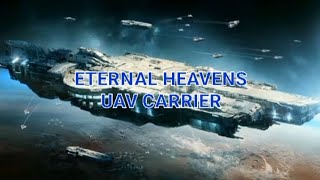 Infinite Lagrange  gameplay 》 My fleet with new Carrier Eternal Heavens UAV Carrier [upl. by Kilmarx]