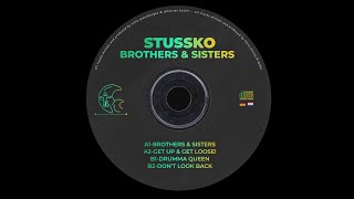 Stussko  Get Up amp Get Loose [upl. by Akcimat]