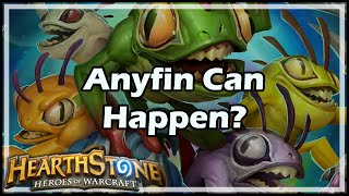 Hearthstone Anyfin Can Happen [upl. by Kcirb]