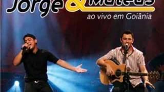 Jorge e Mateus  Não para de Chover [upl. by Nahtannhoj]