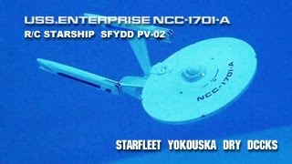 USSENTERPRISE NCC1701A RC STARSHIP SFYDD PV02 [upl. by Macrae]